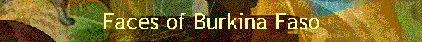 Faces of Burkina Faso