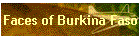 Faces of Burkina Faso