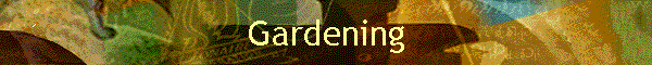Gardening