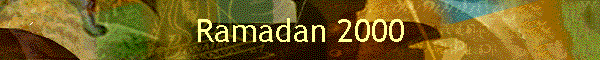 Ramadan 2000