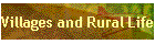 Villages and Rural Life